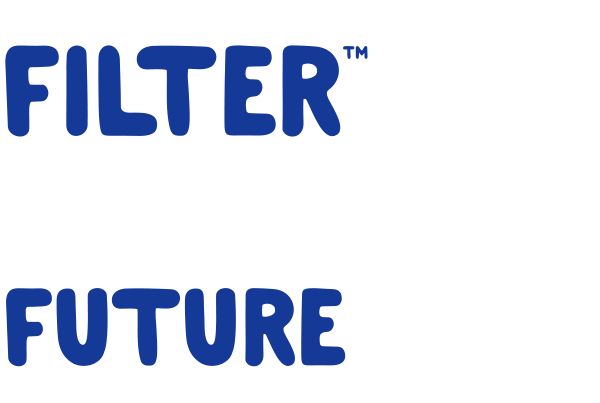 Home - Filter Your Future